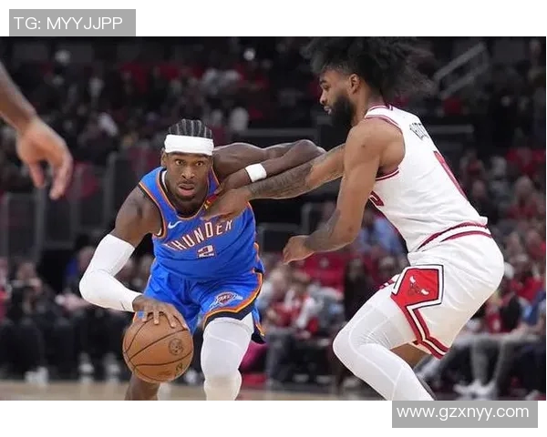 公牛与雷霆对决分析球队状态与战术解析全方位剖析